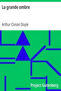 La grande ombre by Arthur Conan Doyle