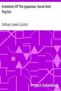 Evolution Of The Japanese, Social And Psychic by Sidney Lewis Gulick