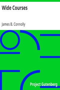 Wide Courses by James B. Connolly