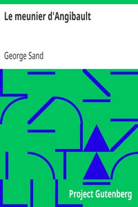 Le meunier d'Angibault by George Sand