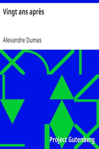 Vingt ans après by Alexandre Dumas