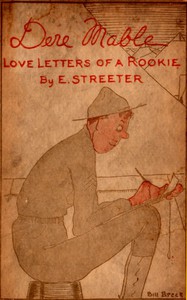 Dere Mable: Love Letters of a Rookie by Edward Streeter