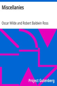 Miscellanies by Oscar Wilde