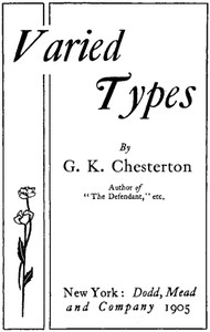 Varied Types by G. K. Chesterton