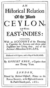 An Historical Relation of the Island Ceylon in the East Indies by Robert Knox