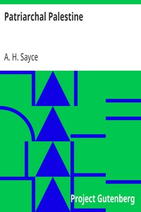 Patriarchal Palestine by A. H. Sayce