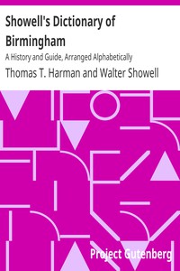 Showell's Dictionary of Birmingham by Thomas T. Harman and Walter Showell