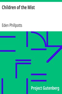 Children of the Mist by Eden Phillpotts