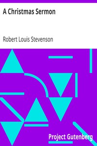 A Christmas Sermon by Robert Louis Stevenson