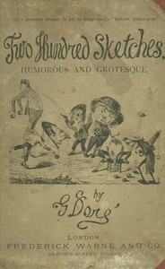 Two Hundred Sketches Humorous and Grotesque by Gustave Doré