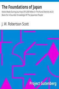 The Foundations of Japan by J. W. Robertson Scott