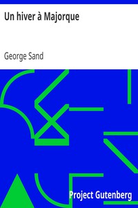 Un hiver à Majorque by George Sand