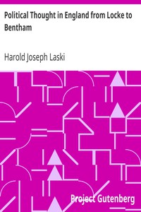 Political Thought in England from Locke to Bentham by Harold Joseph Laski