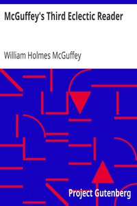 McGuffey's Third Eclectic Reader by William Holmes McGuffey