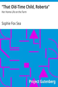 "That Old-Time Child, Roberta" by Sophie Fox Sea