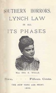 Southern Horrors: Lynch Law in All Its Phases by Ida B. Wells-Barnett