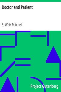 Doctor and Patient by S. Weir Mitchell