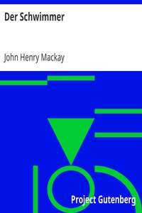 Der Schwimmer by John Henry Mackay