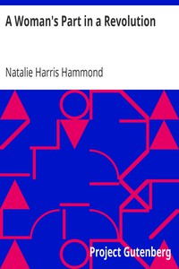 A Woman's Part in a Revolution by Natalie Harris Hammond