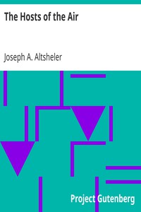 The Hosts of the Air by Joseph A. Altsheler