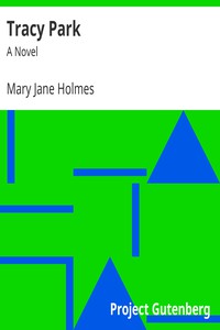 Tracy Park: A Novel by Mary Jane Holmes