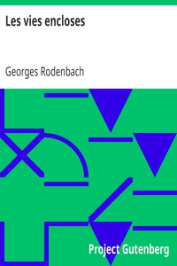 Les vies encloses by Georges Rodenbach