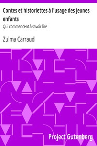 Contes et historiettes à l'usage des jeunes enfants by Zulma Carraud