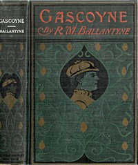 Gascoyne, The Sandal-Wood Trader: A Tale of the Pacific by R. M. Ballantyne