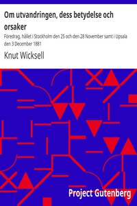 Om utvandringen, dess betydelse och orsaker by Knut Wicksell