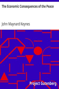 The Economic Consequences of the Peace by John Maynard Keynes