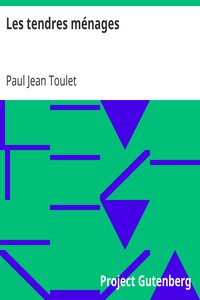 Les tendres ménages by Paul Jean Toulet