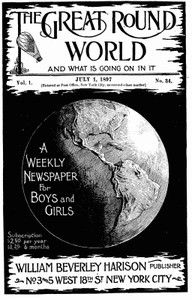 The Great Round World and What Is Going On In It, Vol. 1, No. 34, July 1, 1897