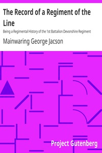 The Record of a Regiment of the Line by Mainwaring George Jacson