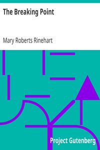 The Breaking Point by Mary Roberts Rinehart