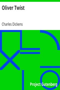 Oliver Twist by Charles Dickens