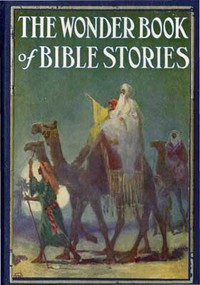 The Wonder Book of Bible Stories by Logan Marshall