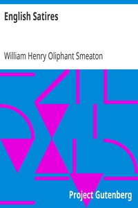 English Satires by William Henry Oliphant Smeaton