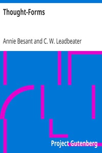 Thought-Forms by Annie Besant and C. W. Leadbeater