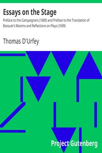 Essays on the Stage by Thomas D'Urfey