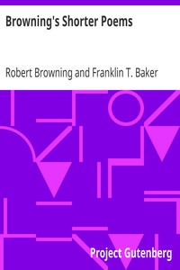 Browning's Shorter Poems by Robert Browning