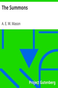 The Summons by A. E. W. Mason