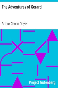 The Adventures of Gerard by Arthur Conan Doyle