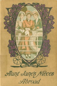 Aunt Jane's Nieces Abroad by L. Frank Baum