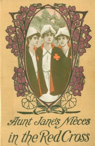 Aunt Jane's Nieces in the Red Cross by L. Frank Baum