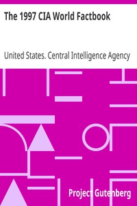 The 1997 CIA World Factbook by United States. Central Intelligence Agency