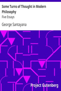 Some Turns of Thought in Modern Philosophy: Five Essays by George Santayana