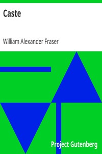 Caste by William Alexander Fraser