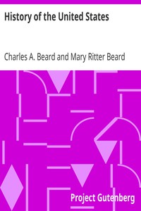 History of the United States by Charles A. Beard and Mary Ritter Beard