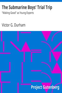 The Submarine Boys' Trial Trip by Victor G. Durham