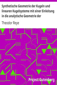 Synthetische Geometrie der Kugeln und linearen Kugelsysteme mit einer Einleitung